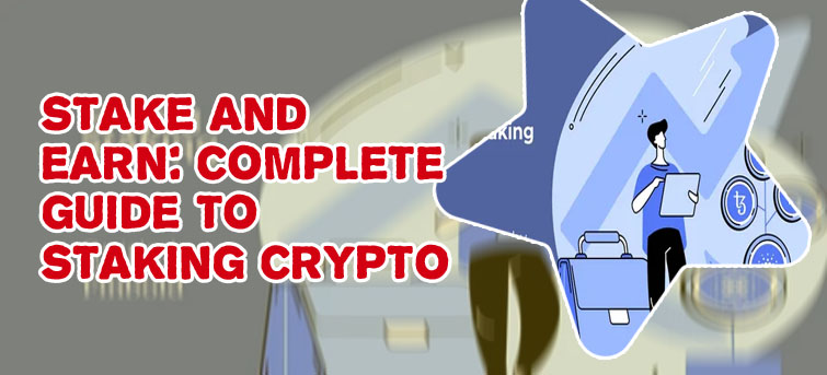 Staking crypto